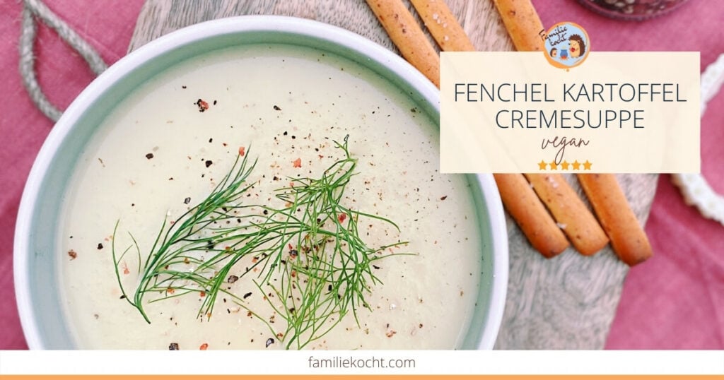 Fenchelsuppe vegan