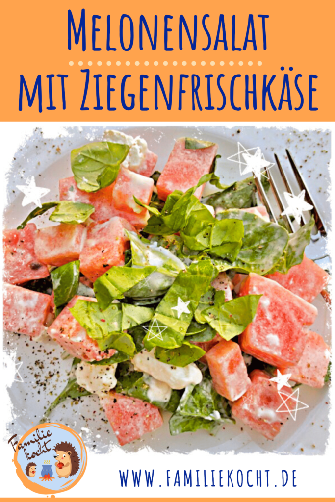 Melonensalat mit Ziegenfrischkäse Pin