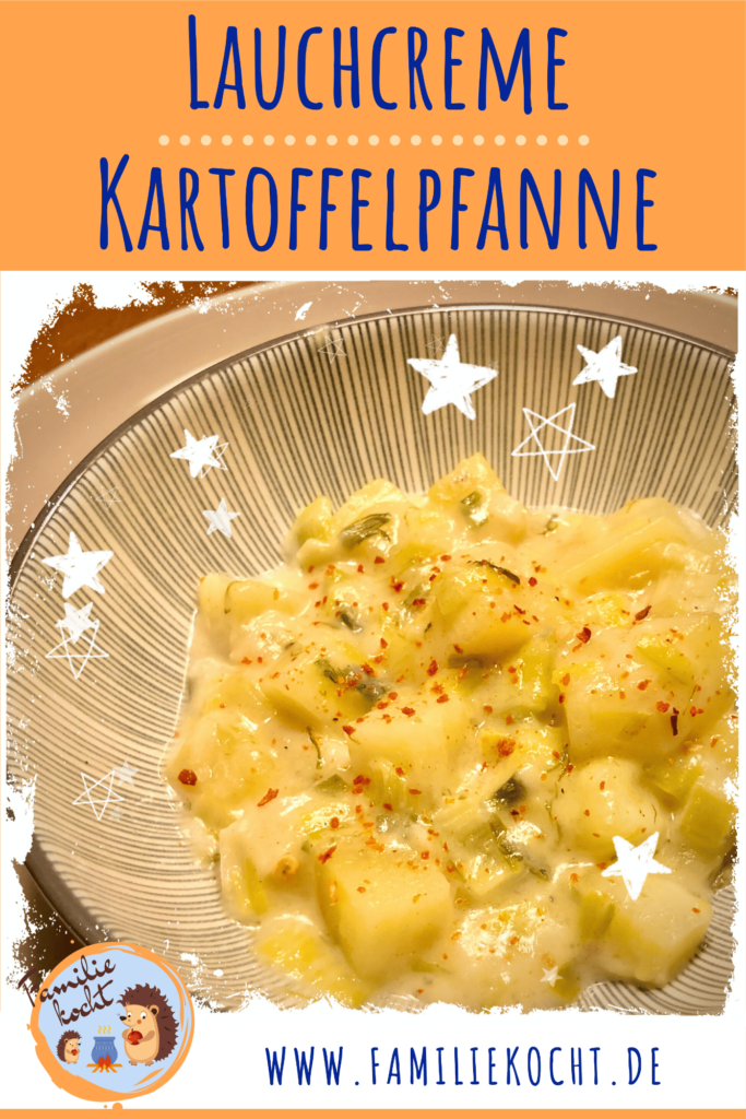 Lauchcreme Kartoffelpfanne Pin