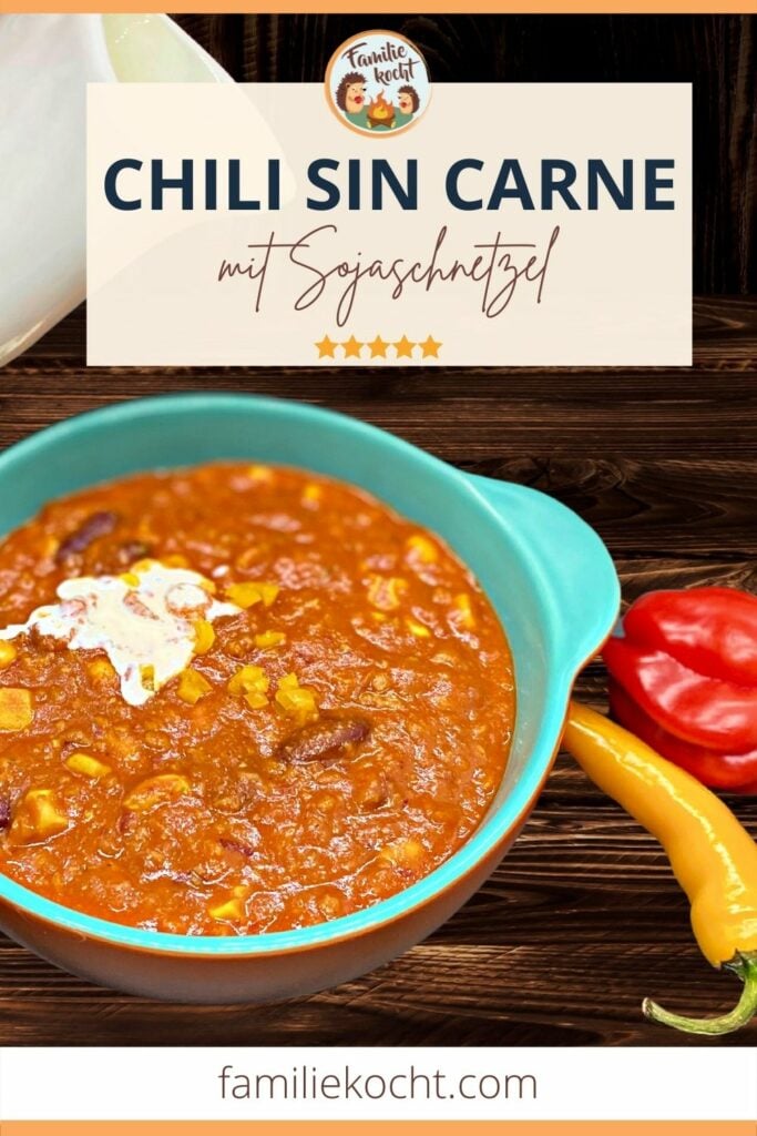 Chili sin Carne mit Sojaschnetzel