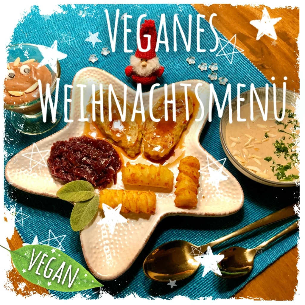 Veganes Weihnachtsmenü