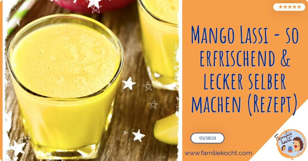 mango lassi rezept indische nachspeise og