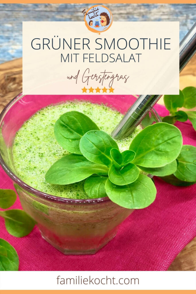 Grüner Smoothie mit Feldsalat ♥ Gerstengras und Haferdrink