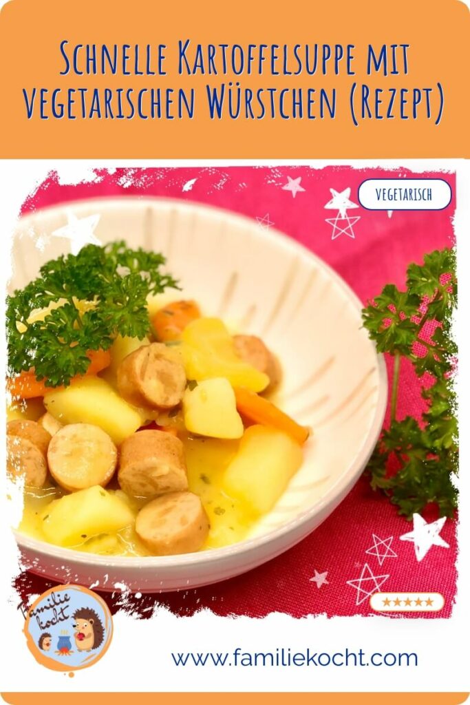 Kartoffelsuppe vegetarisch mit Würstchen