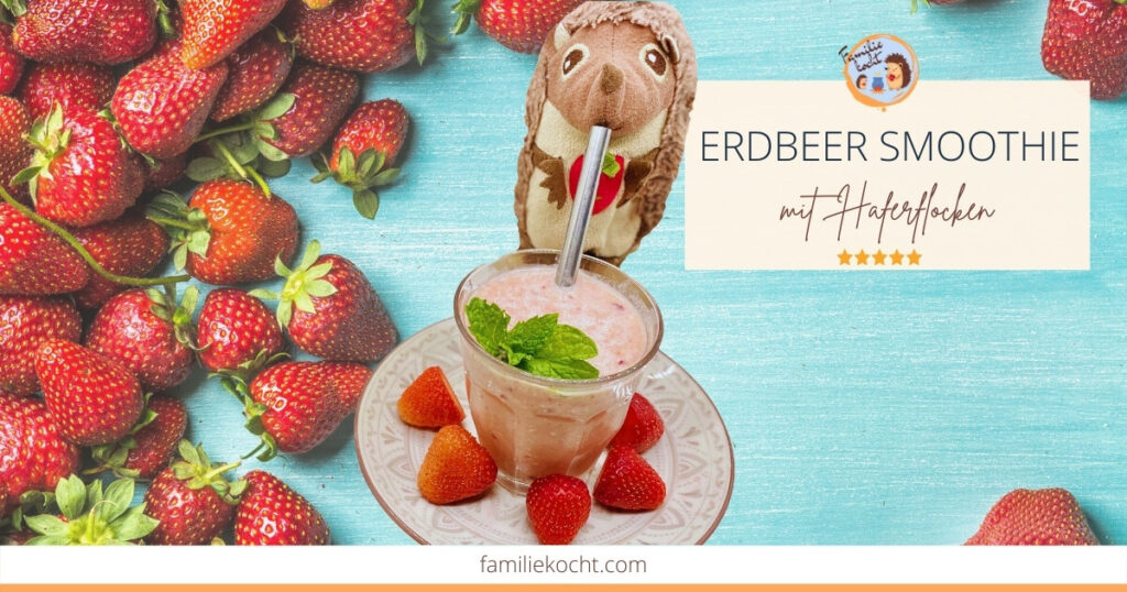 Erdbeer Smoothie mit Haferflocken