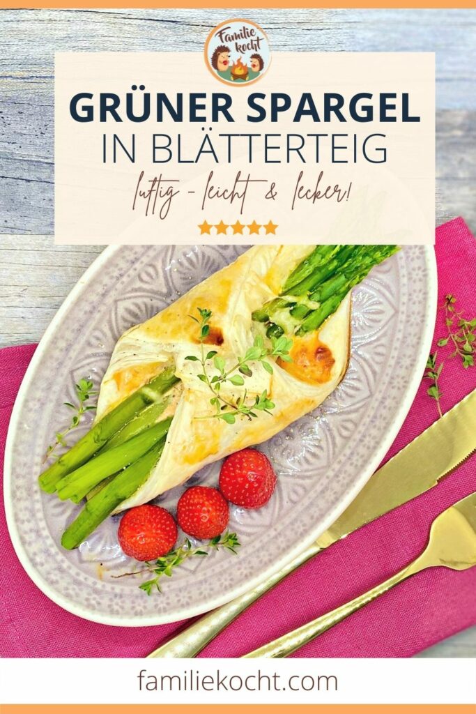 Grüner Spargel in Blätterteig