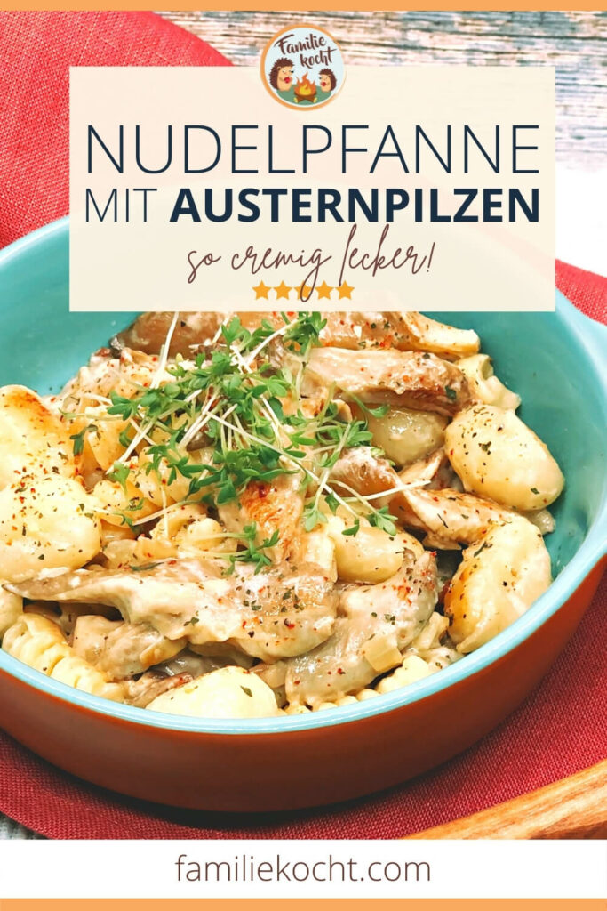 Nudelpfanne mit Austernpilzen
