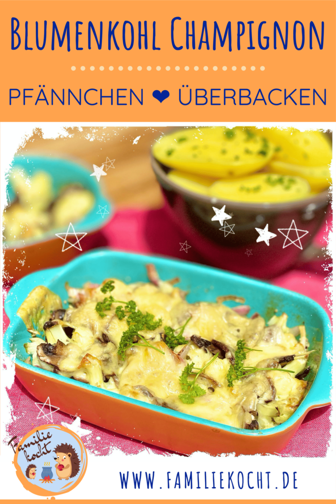 Blumenkohl Champignon Pfännchen überbacken Pin