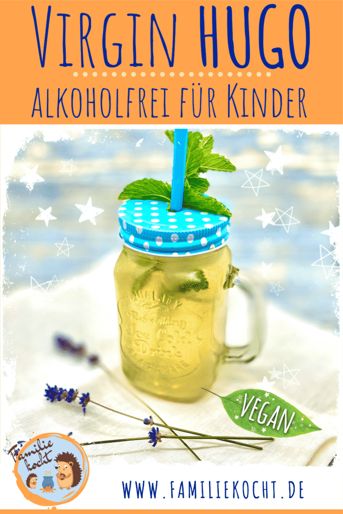 Virgin Hugo alkoholfrei für Kinder Pin
