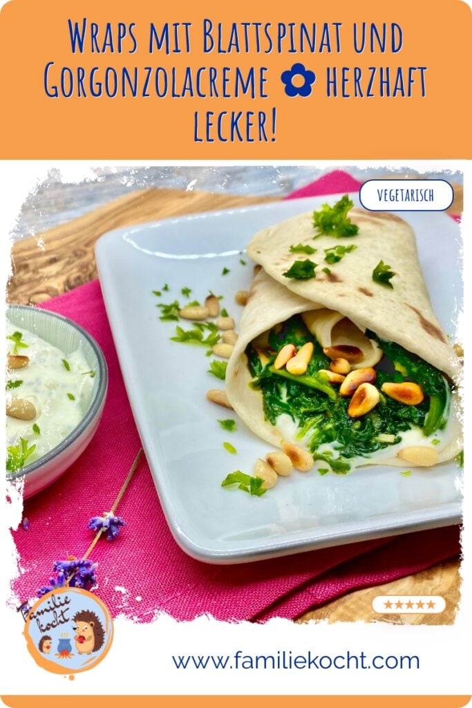 Wraps mit Blattspinat und Gorgonzolacreme Rezept Pin