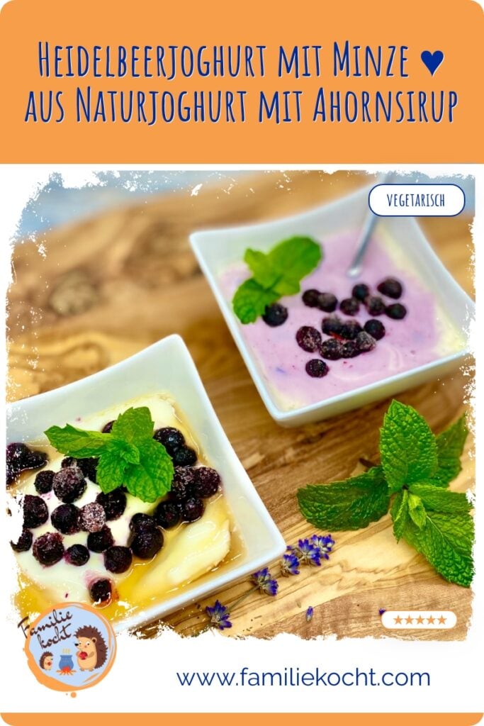 Heidelbeerjoghurt mit Minze ♥ aus Naturjoghurt mit Ahornsirup