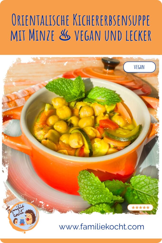 Orientalische Kichererbsensuppe mit Minze