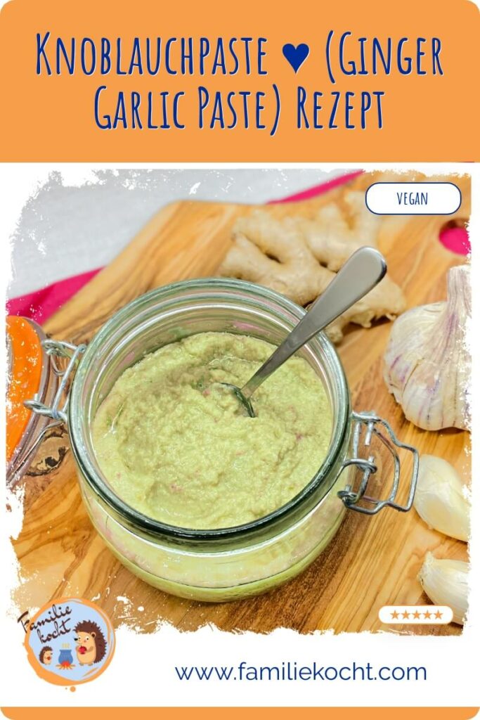 Ingwer Knoblauch Paste