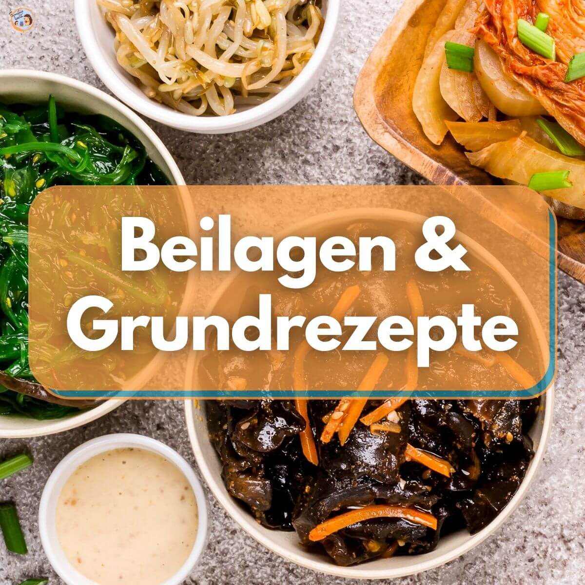 Beilagen & Grundrezepte