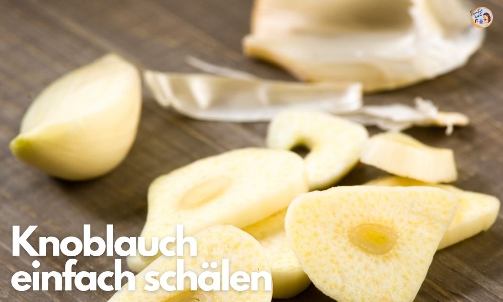 Knoblauch schälen einfach