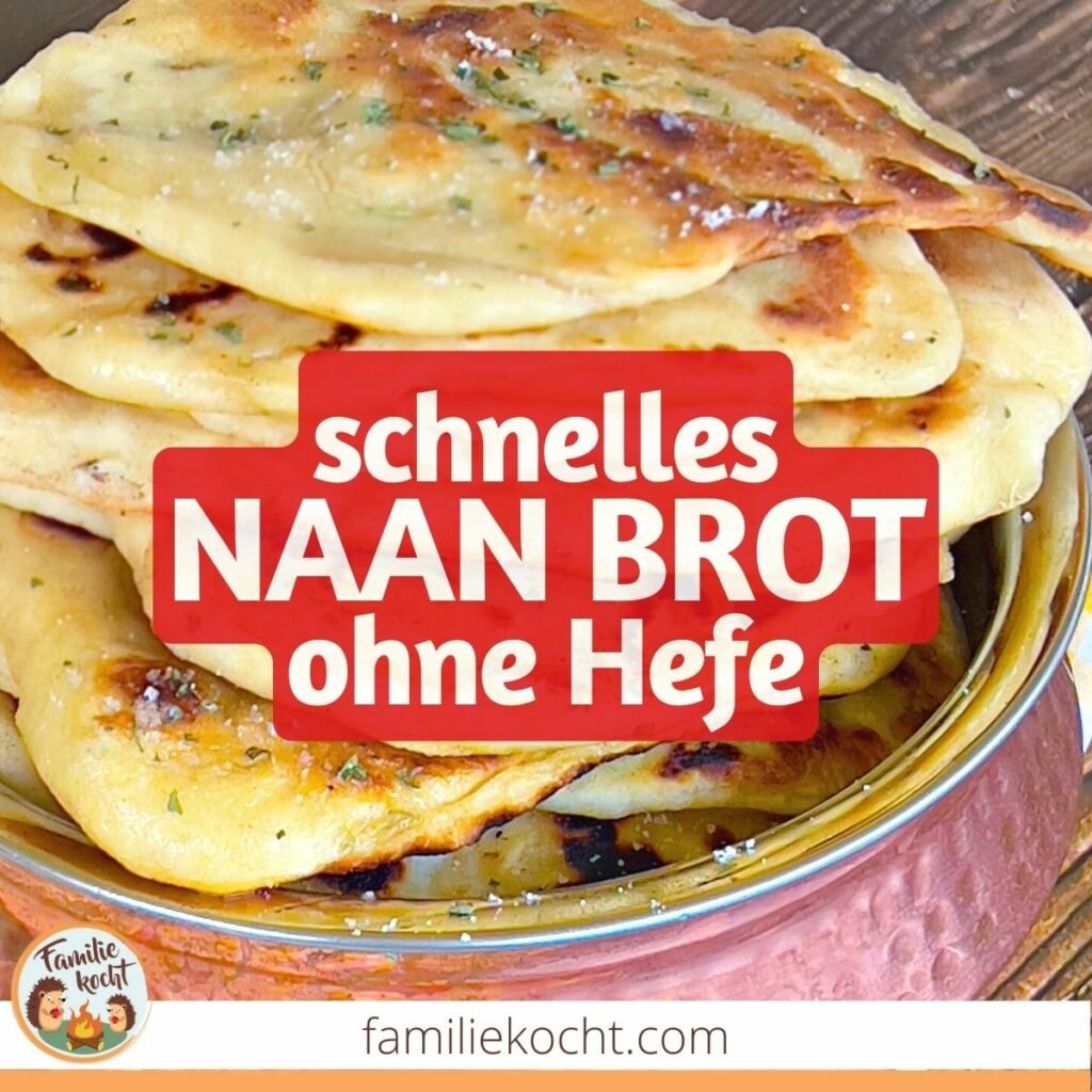 Schnelles Naan Brot ohne Hefe