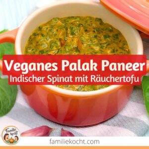 Veganes Palak Paneer