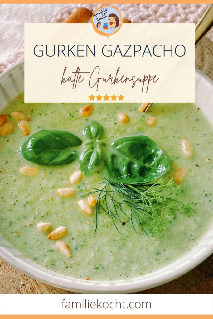 Gurken Gazpacho - kalte Gurkensuppe