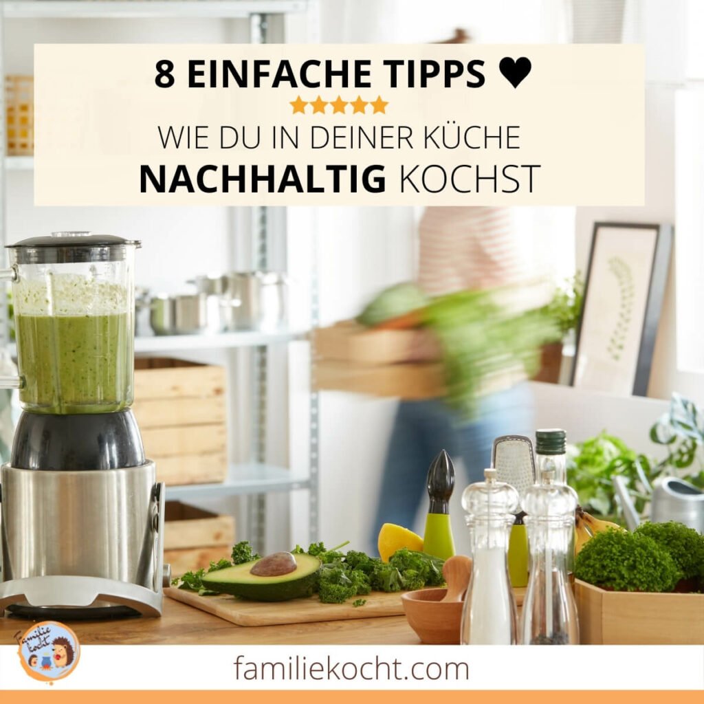 Nachhaltig kochen und reinigen