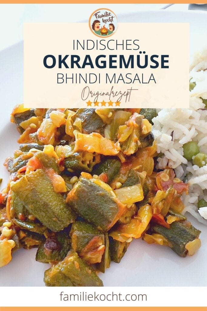 Okragemüse Bhindi Masala