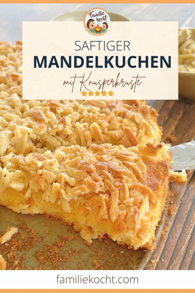 Mandelkuchen mit Knusperkruste