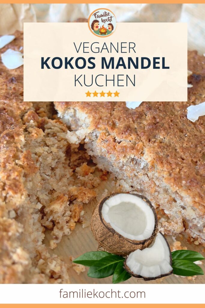 Veganer Kokos Mandel Kuchen - Das Original | Familie kocht