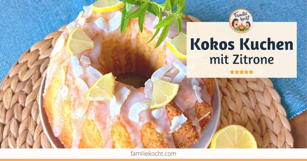 Kokoskuchen mit Zitrone OG