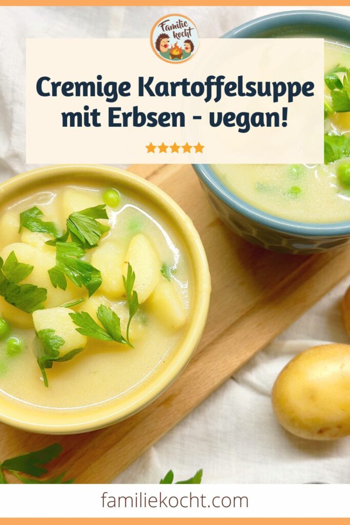Cremige Kartoffelsuppe mit Erbsen Pin