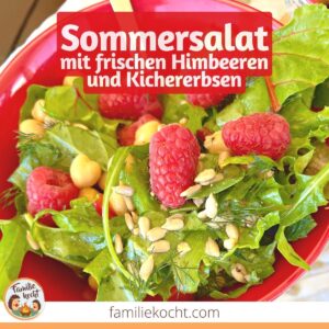 Sommersalat mit frischen Himbeeren