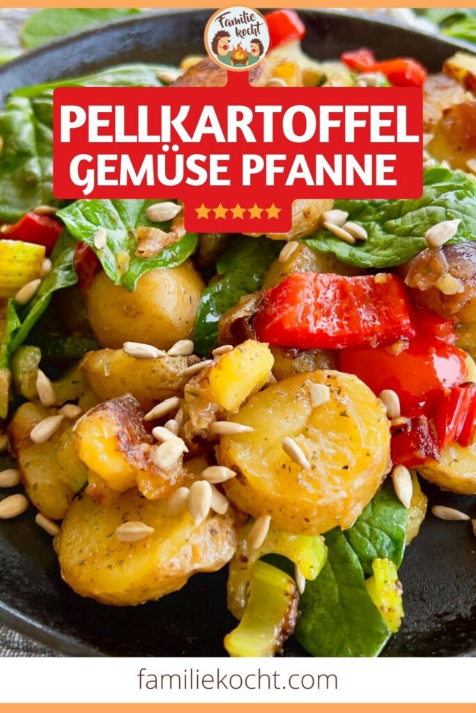 Pellkartoffel Gemuese Pfanne Pin