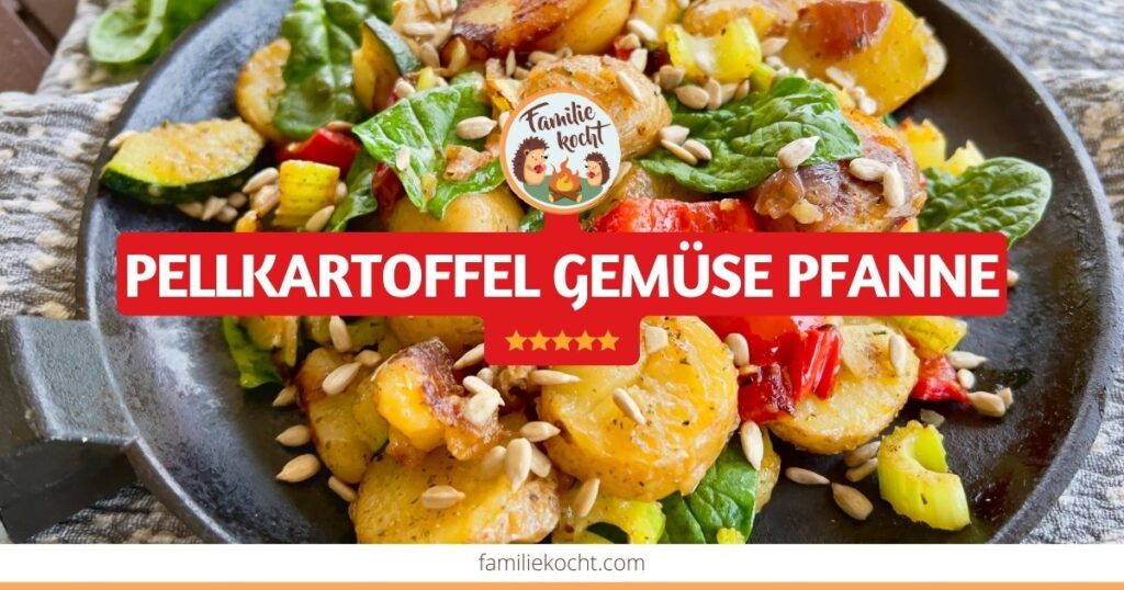 Pellkartoffel Gemüsepfanne OG