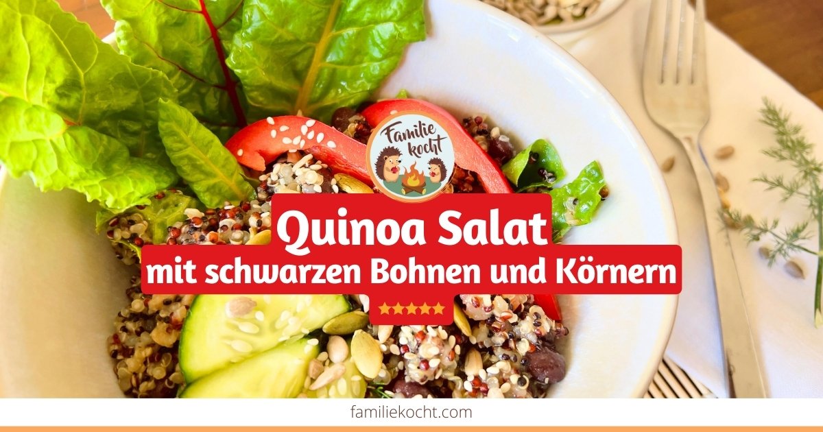Proteinreicher Salat aus Quinoa • mit Schwarzen Bohnen &amp; Körnern
