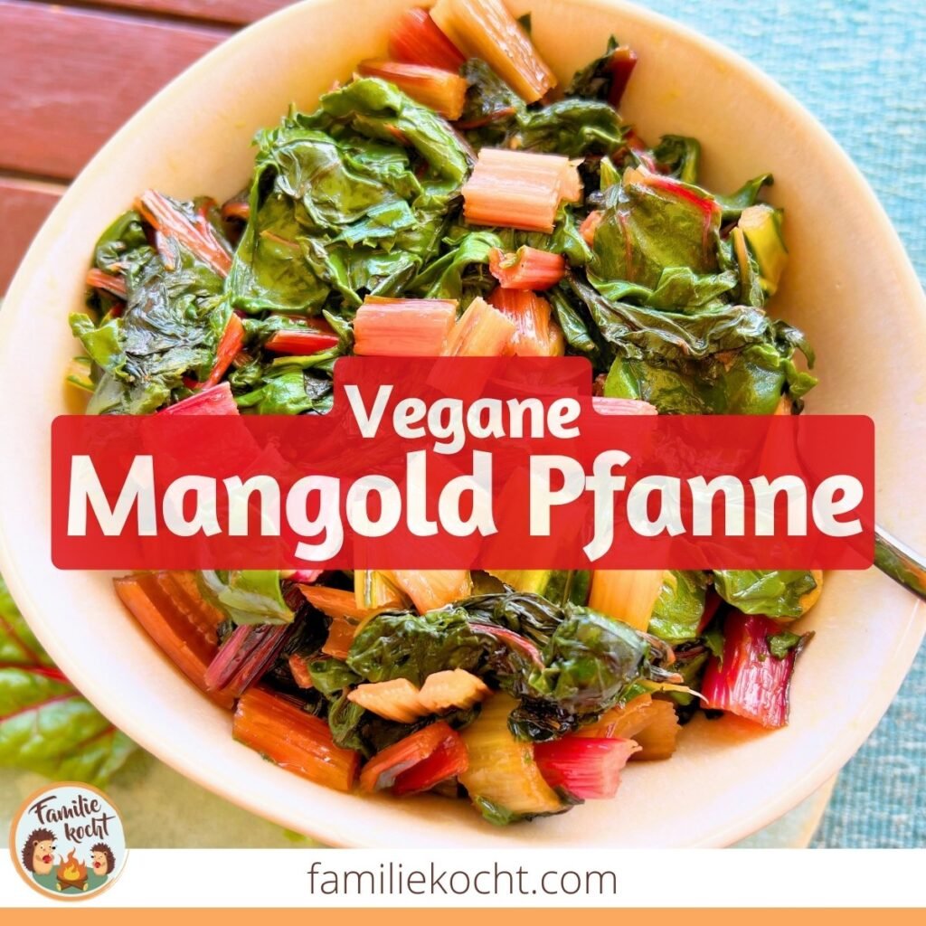 Vegane Mangold Pfanne