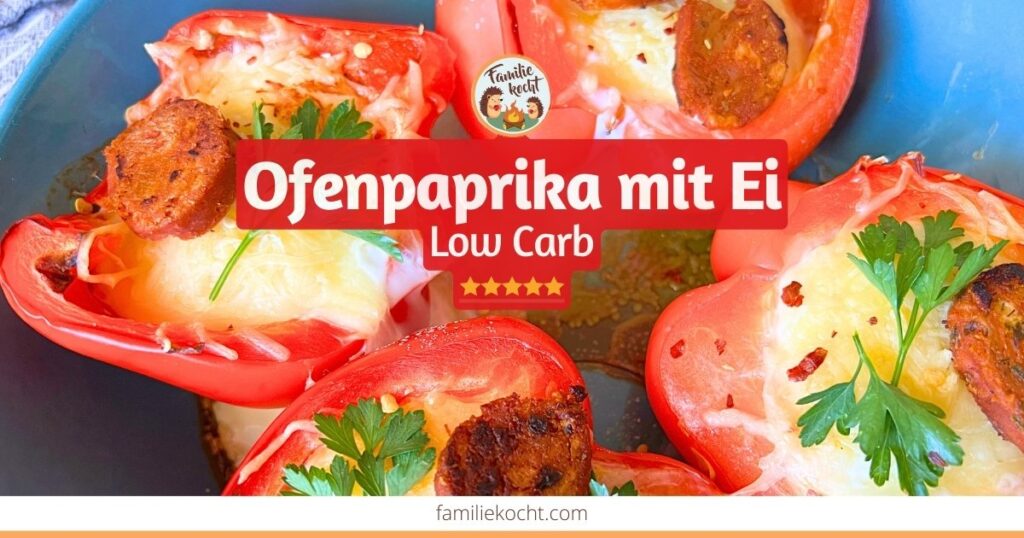 Ofenpaprika mit Ei OG