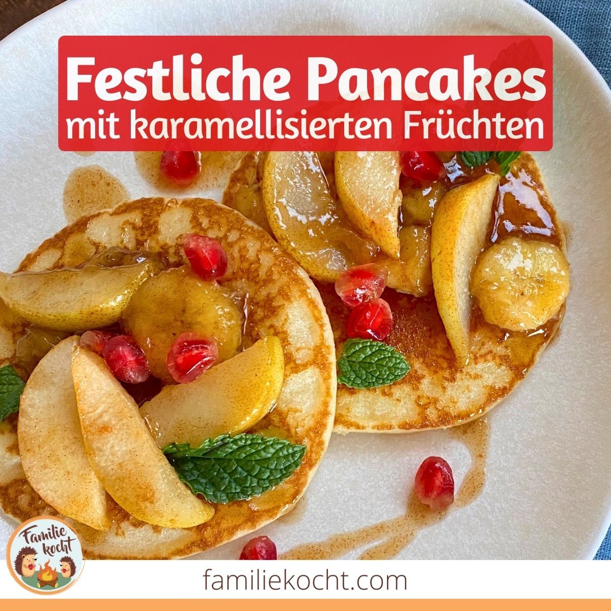 Pancakes mit karamellisierten Früchten
